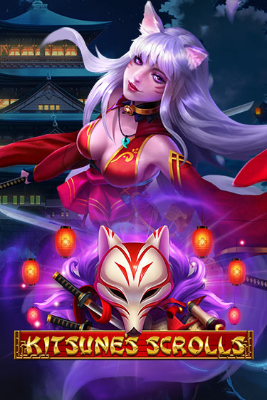 Kitsune's Scrolls бесплатно онлайн | Вулкан Vegas без денег