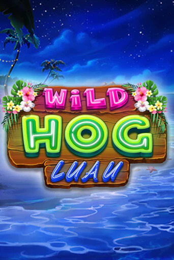 Wild Hog Luau бесплатно онлайн | Вулкан Vegas без денег